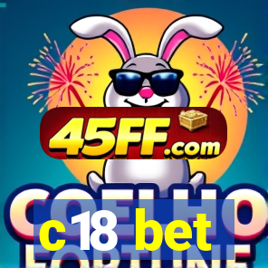 c18 bet